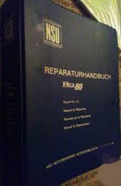NSU RO 80, Reparaturhandbuch. 